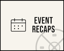 Event Recaps