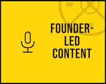 Founder Content